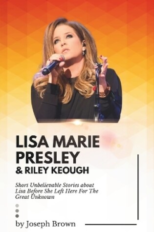 Cover of Lisa Marie Presley & Riley Keough