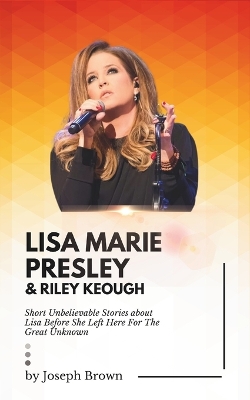 Book cover for Lisa Marie Presley & Riley Keough