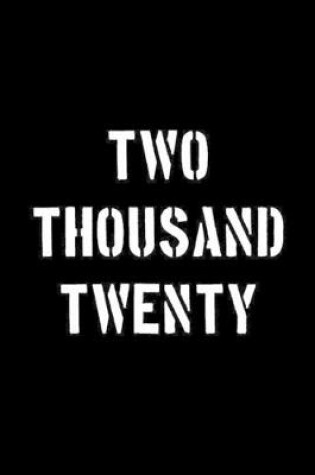 Cover of Two Thousand Twenty