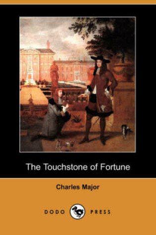 Cover of The Touchstone of Fortune (Dodo Press)