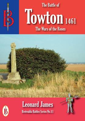 Book cover for The Battle of Towton 1461