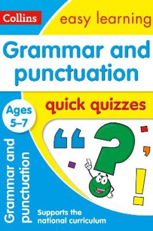 Cover of Grammar & Punctuation Quick Quizzes Ages 5-7