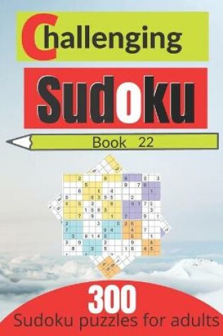 Cover of Challenging sudoku book 22