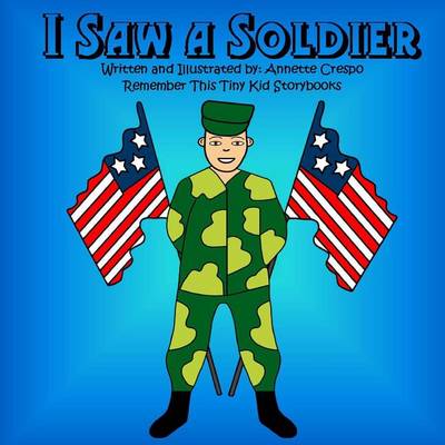 Book cover for I Saw a Soldier