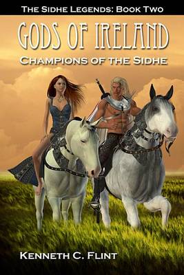 Book cover for Champions of the Sidhe - The Sidhe Legends