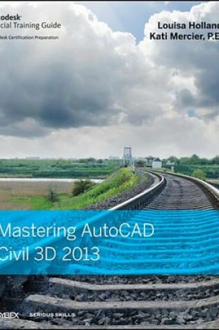 Cover of Mastering AutoCAD Civil 3D 2013