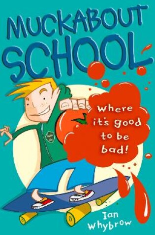 Cover of Muckabout School