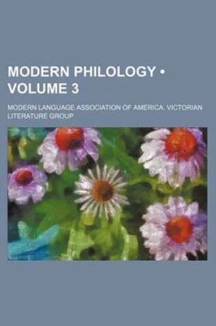 Cover of Modern Philology (Volume 3 )