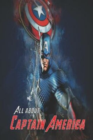 Cover of All About Captain America