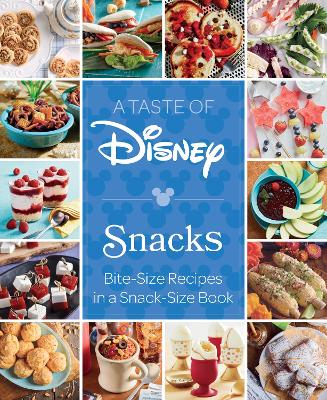 Cover of A Taste of Disney: Snacks