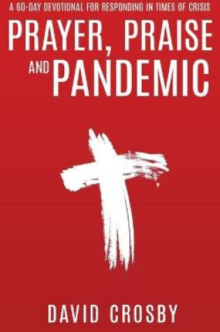 Cover of Prayer, Praise and Pandemic