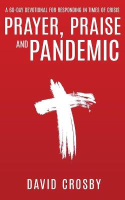 Book cover for Prayer, Praise and Pandemic