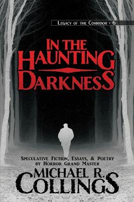 Cover of In the Haunting Darkness