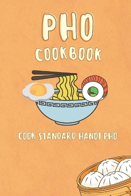 Book cover for Pho cooking book