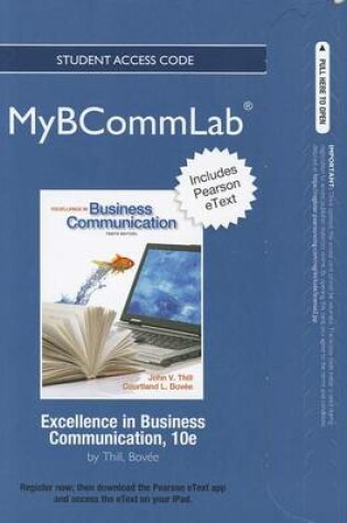 Cover of 2012 MyLab Business Communication with Pearson eText -- Access Card -- for Excellence in Business Communication