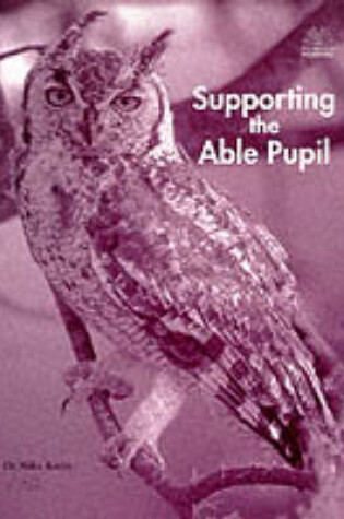 Cover of Supporting the Able Pupil