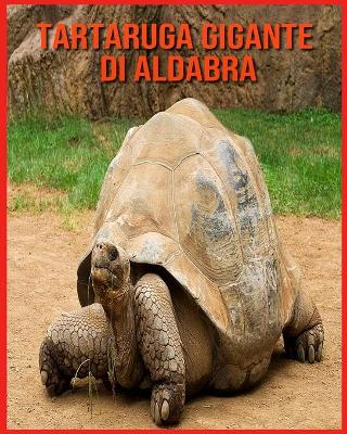Book cover for Tartaruga Gigante di Aldabra