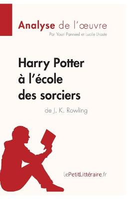 Book cover for Harry Potter � l'�cole des sorciers de J. K. Rowling (Analyse de l'oeuvre)