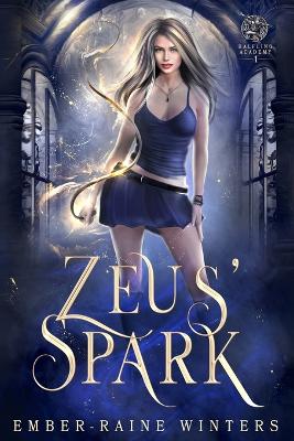 Book cover for Zeus' Spark