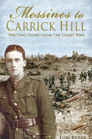 Cover of Messines to Carrick Hill