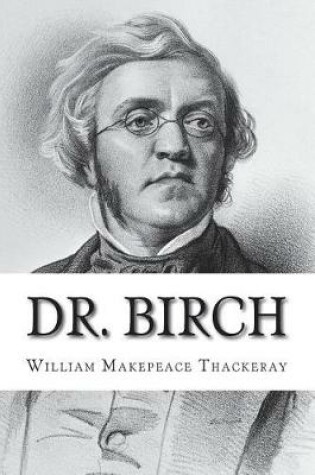 Cover of Dr. Birch
