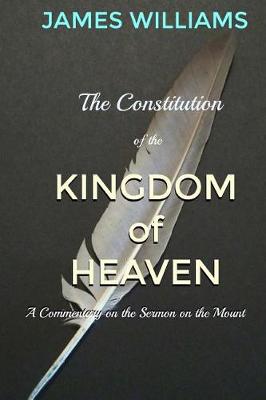 Book cover for The Constitution of the Kingdom of Heaven