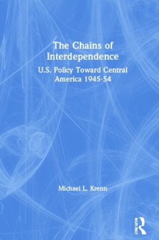 Cover of The Chains of Interdependence