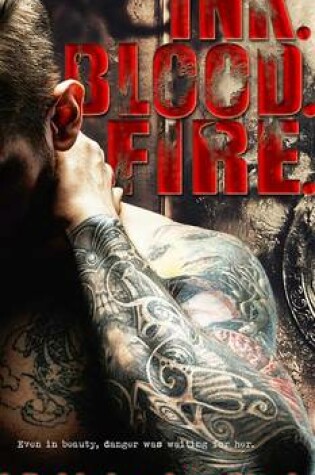 Cover of Ink. Blood. Fire.
