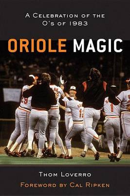 Book cover for Oriole Magic: The O's of 1983