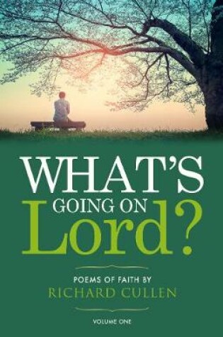 Cover of What's Going on Lord?