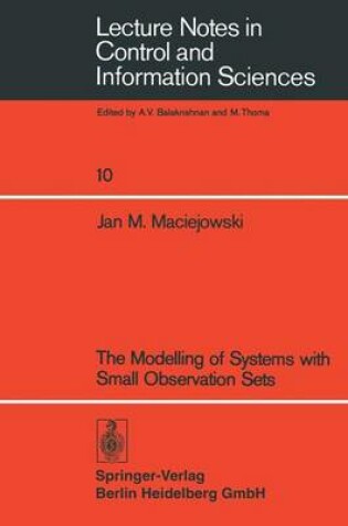 Cover of The Modelling of Systems with Small Observation Sets