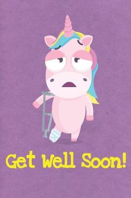 Book cover for Get Well Soon