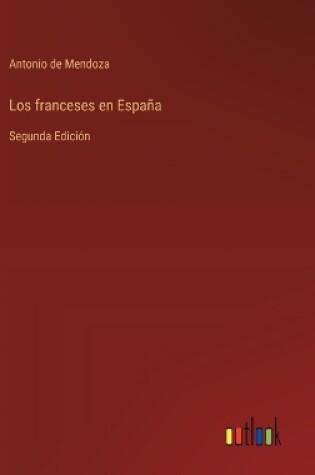 Cover of Los franceses en España