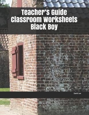 Book cover for Teacher's Guide Classroom Worksheets Black Boy