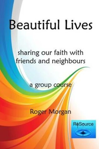 Cover of Beautiful Lives - Member's Course Book