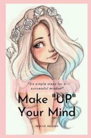 Cover of Make UP Your Mind