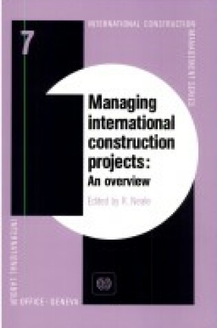 Cover of Managing International Construction Projects