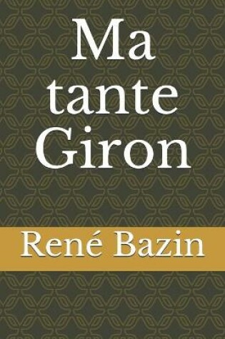 Cover of Ma tante Giron