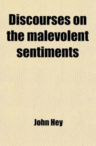 Cover of Discourses on the Malevolent Sentiments