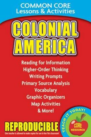 Cover of Colonial America - Common Core Lessons & Activities