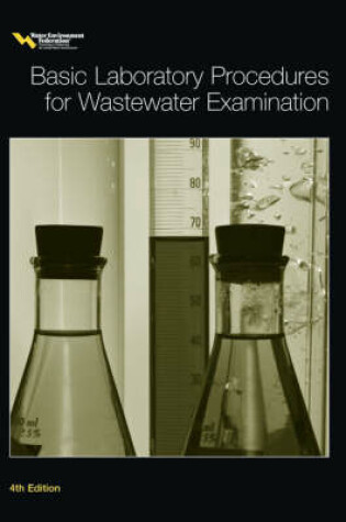 Cover of Basic Laboratory Procedures for Wastewater Examination
