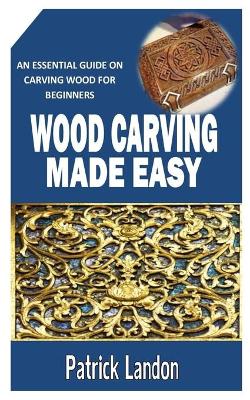 Book cover for Wood Carving Made Easy