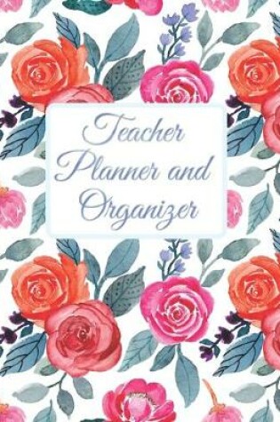 Cover of Teacher Planner and Organizer