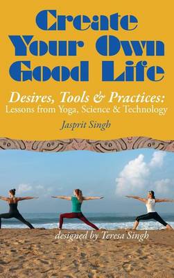 Book cover for Create Your Own Good Life