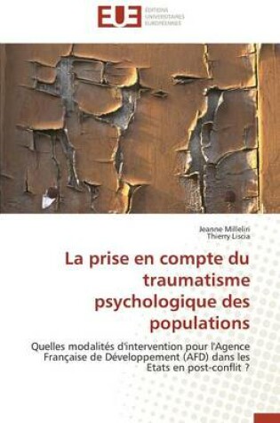 Cover of La Prise En Compte Du Traumatisme Psychologique Des Populations