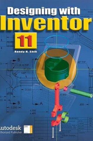 Cover of Designing with Inventor 11, Student Edition