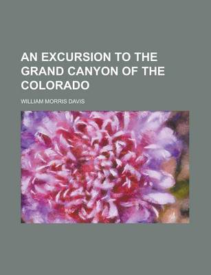 Book cover for An Excursion to the Grand Canyon of the Colorado