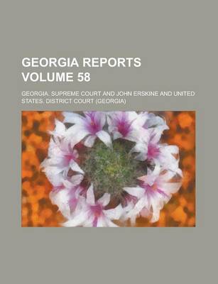 Book cover for Georgia Reports Volume 58