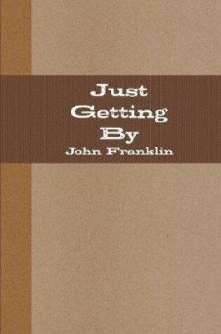 Cover of Just Getting By