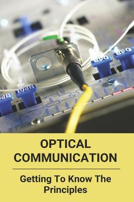 Book cover for Optical Communication